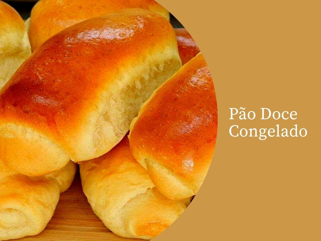 Pão Doce Congelado